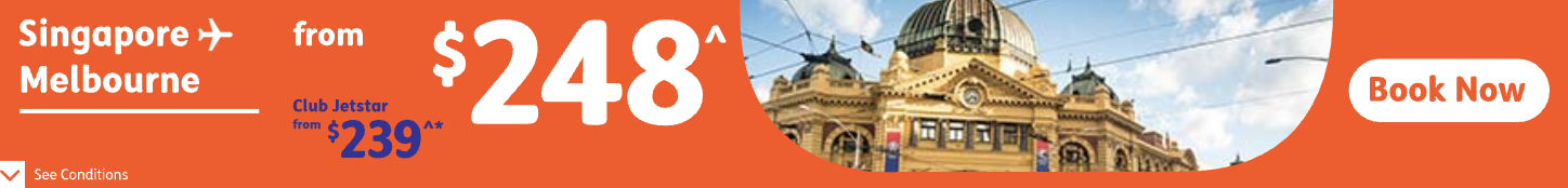 Jetstar Singapore to Melbourne fare display advertisement for the Make It Count campaign.